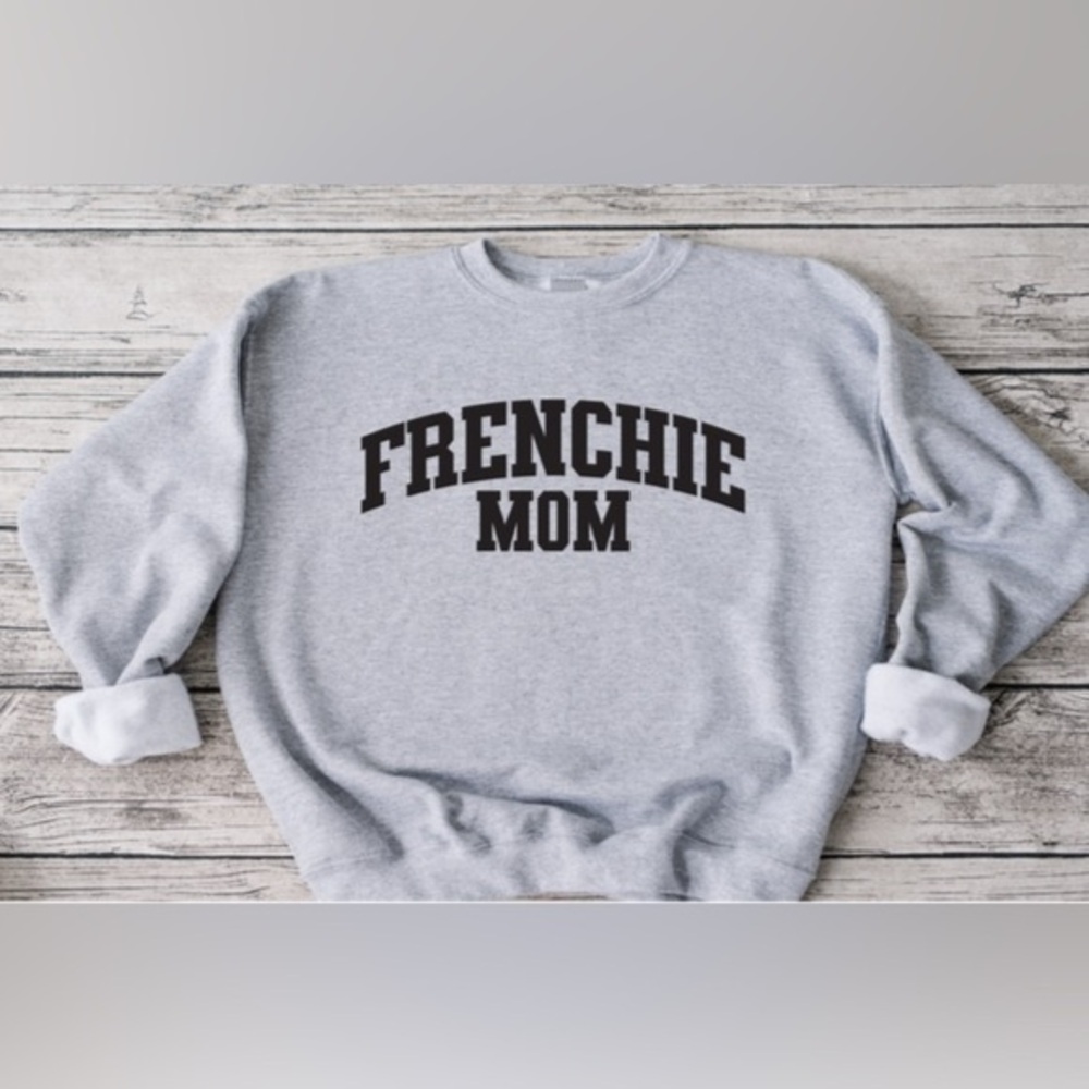 Frenchie Mom Crewneck